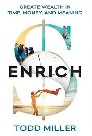 ENRICH de Todd Miller