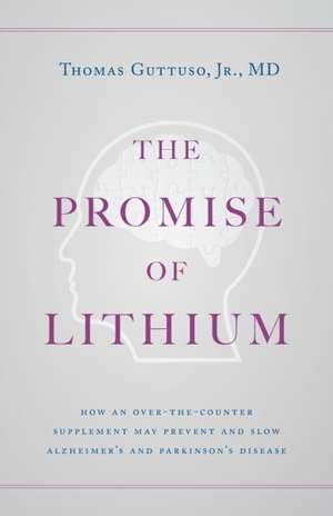 The Promise of Lithium de Thomas Guttuso