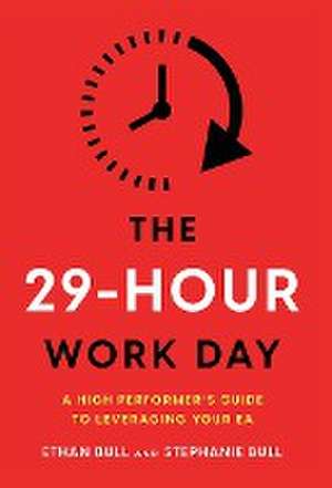 The 29-Hour Work Day de Ethan Bull
