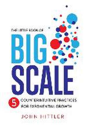 The Little Book of Big Scale de John Hittler