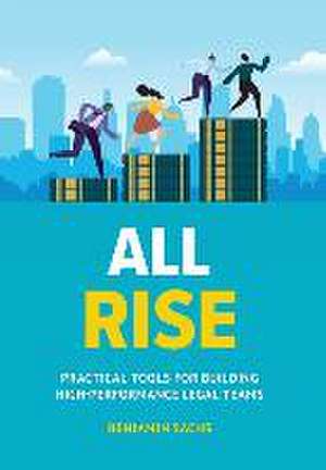 All Rise de Benjamin Sachs
