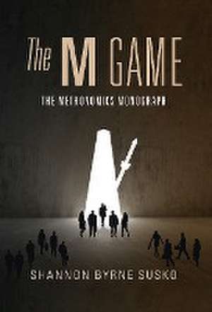 The M Game de Shannon Byrne Susko