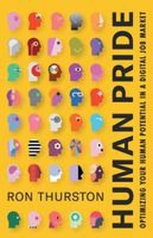 Human Pride de Ron Thurston