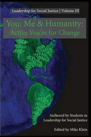 You, Me, and Humanity de Dr Mike Klein