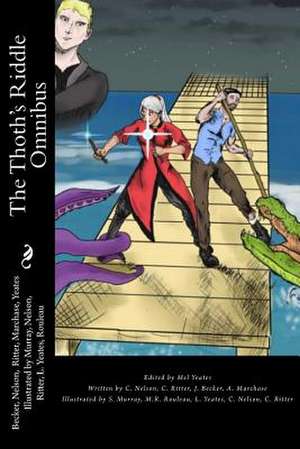 Thoth's Riddle Omnibus de James D. Becker