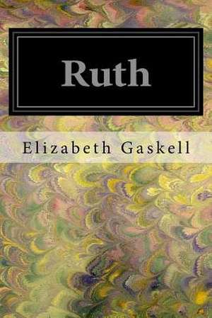 Ruth de Elizabeth Cleghorn Gaskell