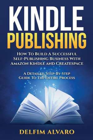 Kindle Publishing de Alvaro, Delfim