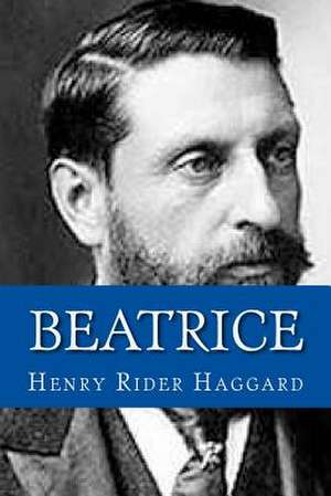 Beatrice de Henry Rider Haggard