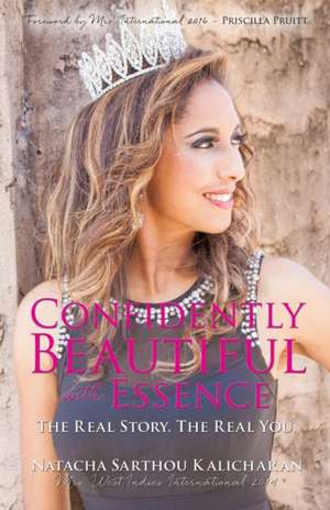 Confidently Beautiful with Essence de Natacha Sarthou Kalicharan