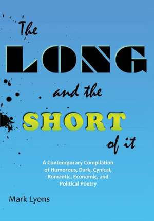 The Long and the Short of It de Mark Lyons