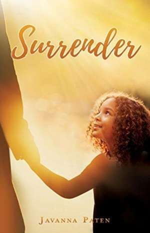 Surrender de Javanna Paten