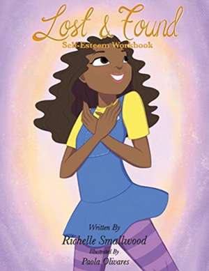 Lost and Found de Richelle Smallwood