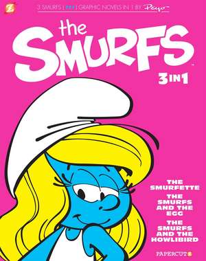 The Smurfs 3-in-1 Vol. 2: The Smurfette, The Smurfs and the Egg, and The Smurfs and the Howlibird de Peyo