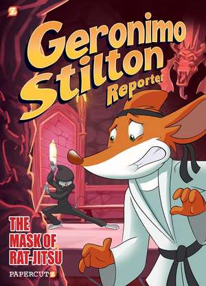 Geronimo Stilton Reporter Vol. 9: The Mask of Rat Jit-su de Geronimo Stilton