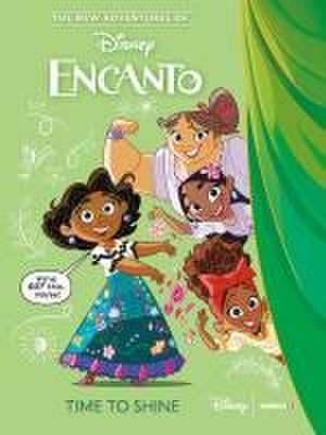 The New Adventures of Encanto Vol. 1: Time To Shine de The Disney Comics Group