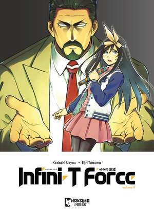 Infini-T Force Vol. 9 de Ukyo Kodachi