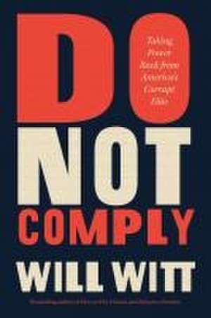 Do Not Comply de Will Witt