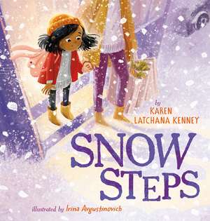 Snow Steps de Karen Latchana Kenney