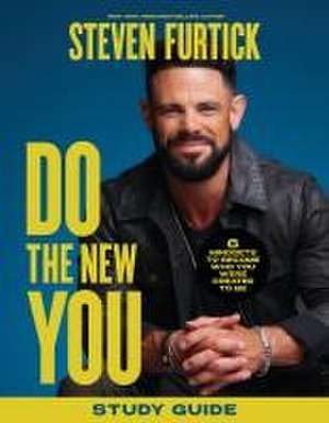 Do the New You Study Guide de Steven Furtick