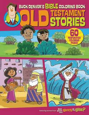 Buck Denver's Bible Coloring Book: Old Testament Stories de Jelly Telly Press