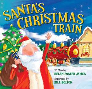 Santa's Christmas Train de Helen Foster James