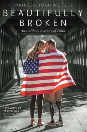 Beautifully Broken de Josh Wetzel