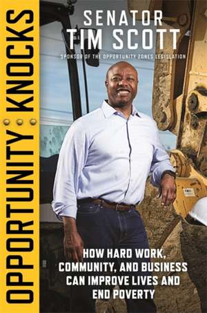 Opportunity Knocks de Tim Scott