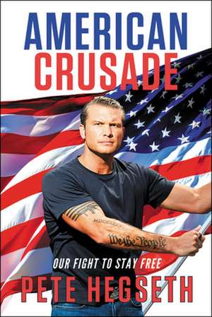 American Crusade de Pete Hegseth