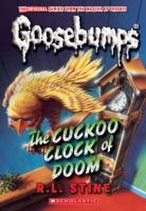 The Cuckoo Clock of Doom (Classic Goosebumps #37) de R. L. Stine