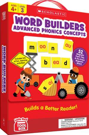 Little Red Tool Box: Word Builders: Advanced Phonics Concepts de Scholastic