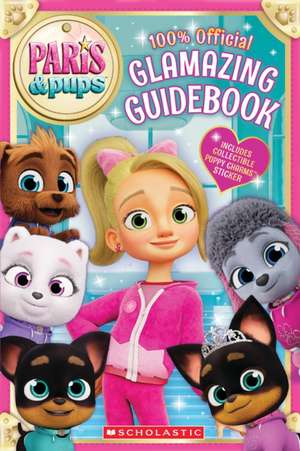 Paris & Pups de Scholastic Inc