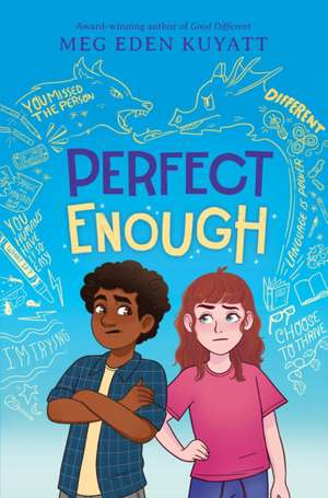 Perfect Enough (Good Different #2) de Meg Eden Kuyatt