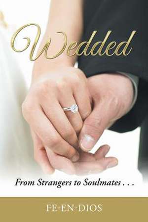 Wedded de Fe-En-Dios