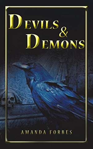 Devils & Demons de Amanda Jayne Forbes