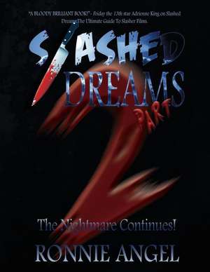 Slashed Dreams, Part 2 de Ronnie Angel