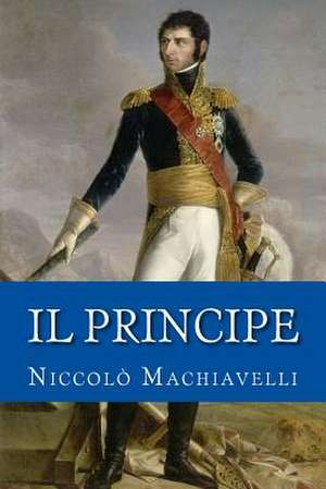 Il Principe de Niccolo Machiavelli