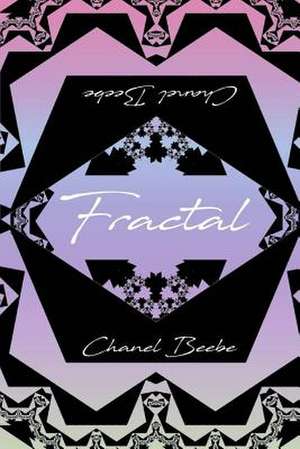 Fractal de Beebe, Chanel