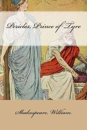 Pericles, Prince of Tyre de William Shakespeare