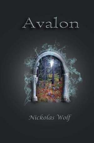 Avalon de Wolf, Nickolas L.