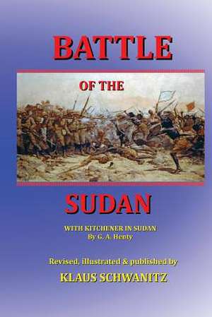 Battle of the Sudan de Klaus Schwanitz