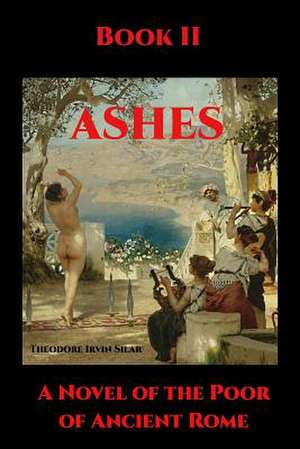 Ashes II de Silar, Theodore Irvin