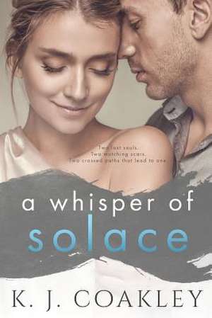 A Whisper of Solace de K. J. Coakley