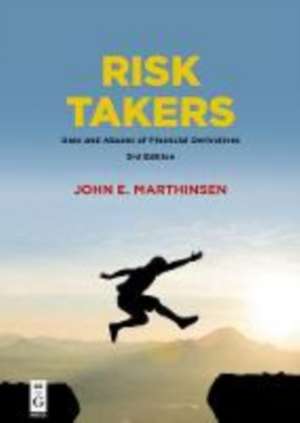 Risk Takers de John Marthinsen