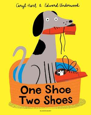 One Shoe Two Shoes de Caryl Hart