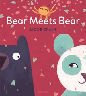 Bear Meets Bear de Jacob Grant