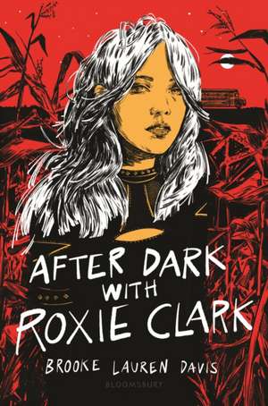 After Dark with Roxie Clark de Brooke Lauren Davis