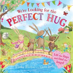 We're Looking for the Perfect Hug de Martha Mumford