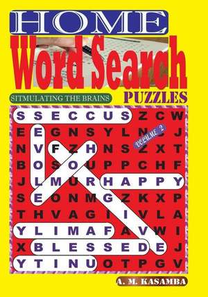 Home Word Search Puzzles. Vol. 2 de Kasamba, A. M.