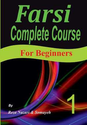 Farsi Complete Course de Reza Nazari