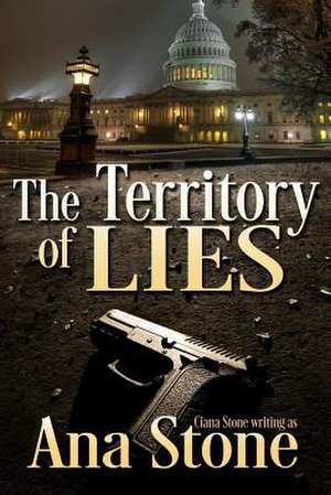 The Territory of Lies de Stone, Ana